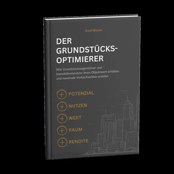 Buchcover: Axel Meyer Der Grundstuecksoptimierer