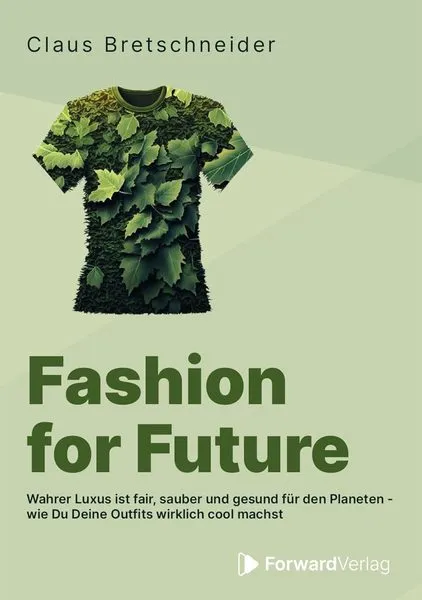 Buchcover: Claus Bretschneider Fashion For Future