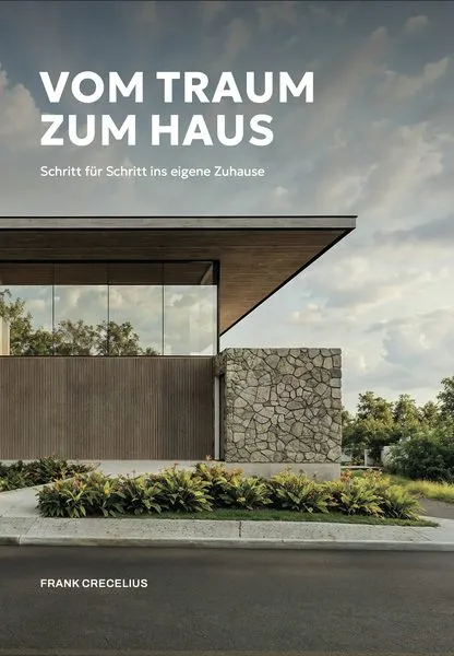 Buchcover: Frank Crecelius Vom Traum Zum Haus