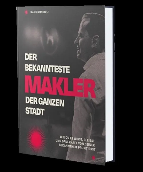 Buchcover: Maximilian Wolf Der Bekannteste Makler