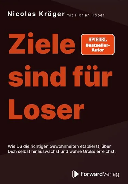 Buchcover: Nicolas Kroeger Ziele Sind Fuer Loser