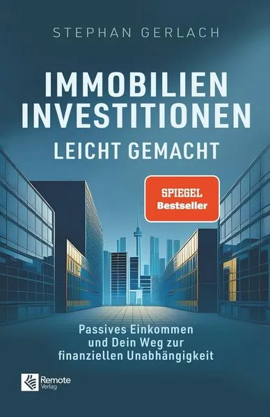Buchcover: Stephan Gerlach Immobilien Investitionen Leicht Gemacht