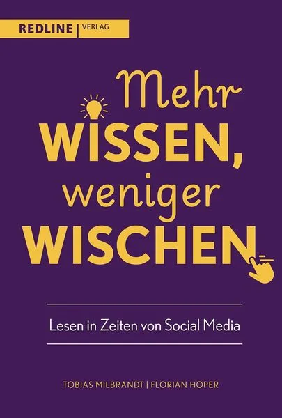 Buchcover: Tobias Milbrandt Mehr Wissen Weniger Wischen