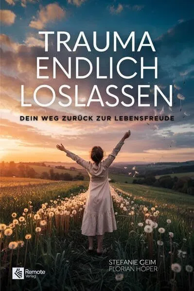 Buchcover: Trauma Endlich Loslassen